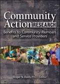 Community Action Research: Benifits to Community Members and Service Providers