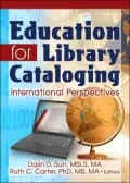 Education for Library Cataloging International Perspectives