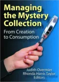 Managing the Mystery Collection: From Creation to Consumption