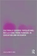 Culturally Diverse Populations: Reflections From Pioneers In Education & Resear