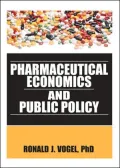 Pharmaceutical Economics and Public Policy