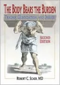 The Body Bears the Burden: Trauma, Dissociation, and Disease