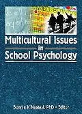 Multicultural Issues in School Psychology