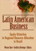 Latin American Business Equity Distortion in Regional Allocation in Brazil