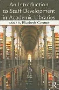 Introduction to Staff Development in Academic Libraries