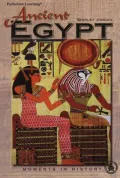 Ancient Egypt: Moments in History