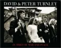 David & Peter Turnley: In Times of War and Peace