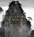 Celestial Realm: The Yellow Mountains of China