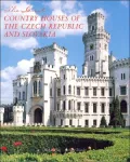Great Country Houses of the Czech Republic and Slovakia
