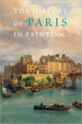 The History of Paris in Painting