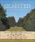 Frederick Law Olmsted Designing the American Landscape