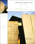 American House Now : Contemporary Architectural Directions
