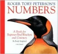 Roger Tory Peterson's Numbers : A Book for Beginner Bird Watchers and Counters
