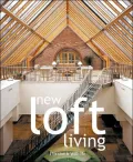 New Loft Living : Arranging Your Space