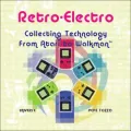 Retro-Electro: Collecting Technology from Atari to Walkman