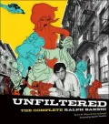Unfiltered: The Complete Ralph Bakshi