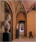 Great Estates: The Lifestyles and Homes of American Magnates