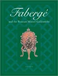 Faberge and the Russian Master Goldsmiths