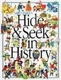 Hide and Seek in History