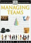 Essential Managers: Managing Teams