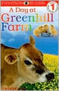 Day at Greenhill Farm (Level 1: Beginning to Read)