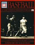 Baseball 100 Classic Moments in the History of the Game