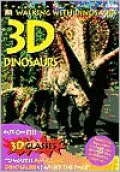 Walking with Dinosaurs : 3D Dinosaurs