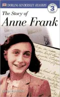 DK Readers: The Story of Anne Frank (Level 3: Reading Alone), Vol. 3