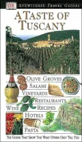 A Taste of Tuscany