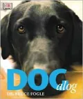 DOGalog: Encyclopedic Portraits of over 400 Breeds