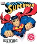 Superman : The Ultimate Guide to the Man of Steel