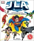 JLA : The Ultimate Guide to the Justice League of America