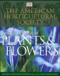 American Horticultural Society Encyclopedia of Plants and Flowers