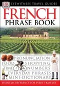 Eyewitness French Travel Phrasebook