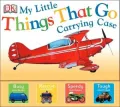 My Little Things That Go Carrying Case