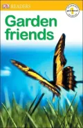 Garden Friends (DK Readers Pre-Level 1 Series)