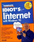 The complete idiot's guide to the Internet with Windows 95