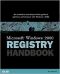 Microsoft Windows 2000 Registry Handbook