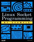 Linux Socket Programming by Example