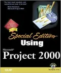 Special Edition Using Microsoft Project 2000