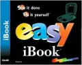 Easy IBook : See It Done, Do It Yourself