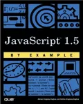 JavaScript 1.5 by Example