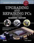 Upgrading and Repairing PCs