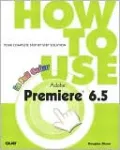 How to Use Adobe Premiere X