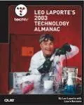 Techtv Leo Laporte's 2003 Technology Almanac