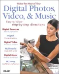 Make the Most of Your Digital Photos, Video & Music