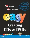 Easy Creating Cds And Dvds