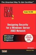 MCSE Designing Security for a Microsoft Windows Server 2003 Network Exam Cram 2 (Exam Cram 70-298) by Bill Ferguson — book cover