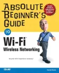 Absolute Beginner's Guide to Wi-Fi