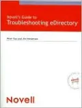 Novell's Guide to Troubleshooting eDirectory